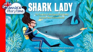 Shark Lady by Jess Keating I Read aloud I Biography books for kids