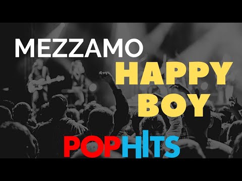 Mezzamo - Happy Boy