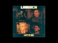 Laibach - For you blue