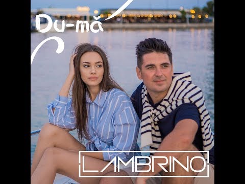 LAMBRINO - Du-mă