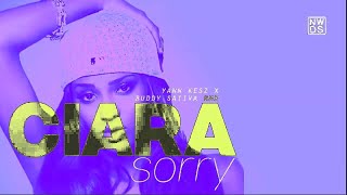 Ciara - Sorry (Yann Kesz x Buddy Sativa Remix)