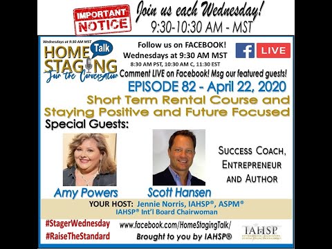 Episode 82  - Scott Hansen -Mindset Strategies and Amy Powers -Short Term Rental Staging