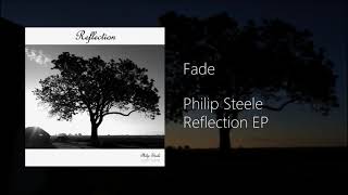 Philip Steele - Fade