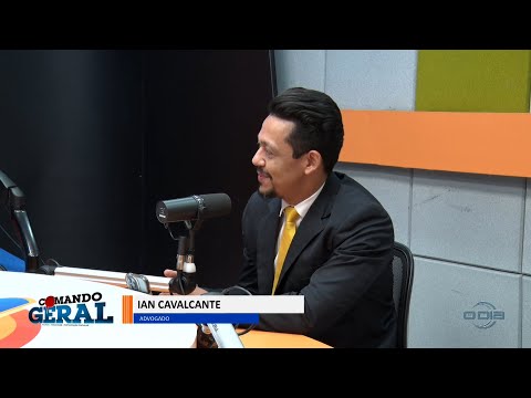 Direito do Povo com Ian Cavalcante no programa Comando Geral 24 04 2023