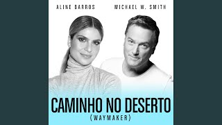 Caminho No Deserto (Waymaker)