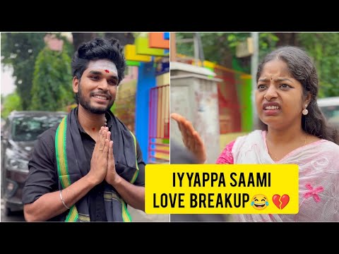 Iyyappa Saami Love Breakup💔😂 Goutham | #trendingtheeviravadhi #comedy