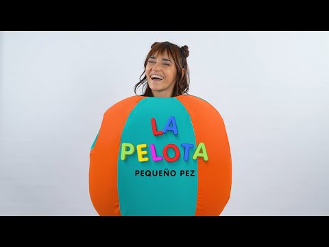 PEQUEÑO PEZ - LA PELOTA. Juego Corporal.