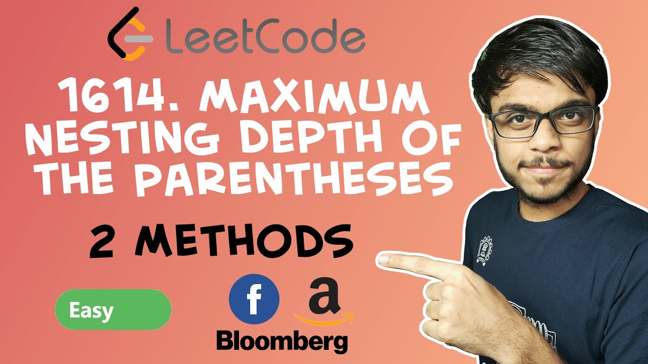LeetCode - 1614. Maximum Nesting Depth of the Parentheses