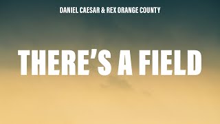Download lagu Daniel Caesar & Rex Orange County - There's A Field (That's Only Yours) (Lyrics) mp3 Download lagu Daniel Caesar & Rex Orange County - There's A Field (That's Only Yours) (Lyrics) mp3