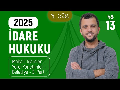 13) Administrative Law Camp - Local Administrations - Local Governments - Municipality Part 3