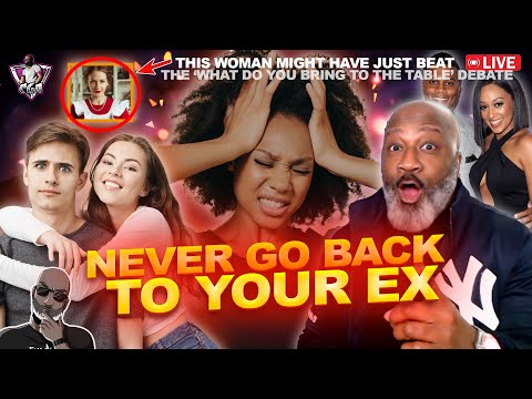 Why Men Should NEVER GO BACK TO THEIR EX...And Other Things Men Should NEVER Do