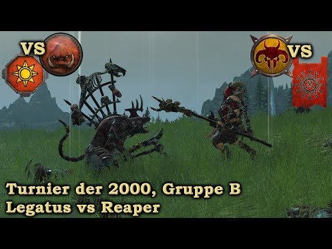 Legatus vs Reaper - Gruppe B Total War: Warhammer 2 Deutsch