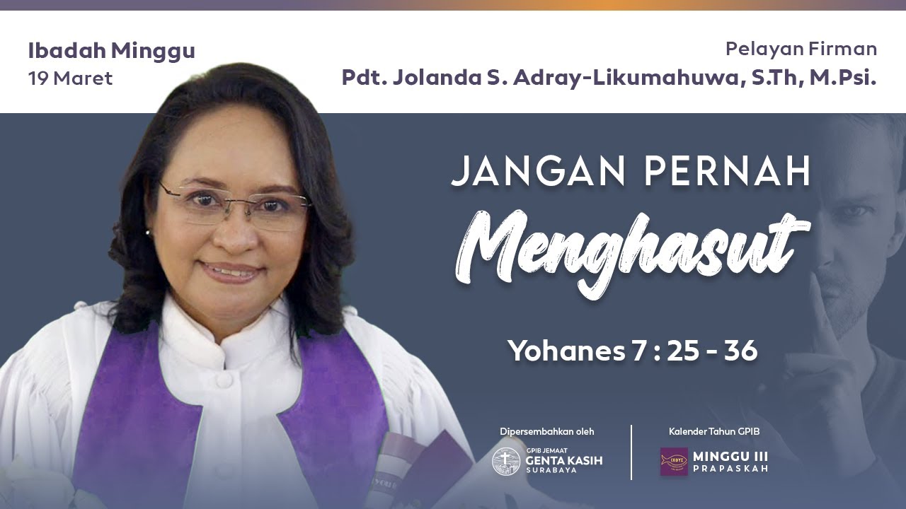 Ibadah Hari Minggu III Prapaskah, 19 Maret 2023