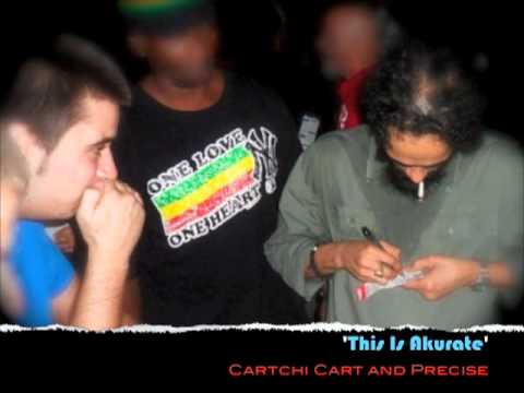 Cartchi Cart (Quest Bois) and Precise (Akuracy)- 'This Is Akurate'