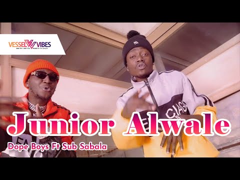 VesselVibes - Dope Boys Ft Sub Sabala - Junior Alwale [Official Music Video]