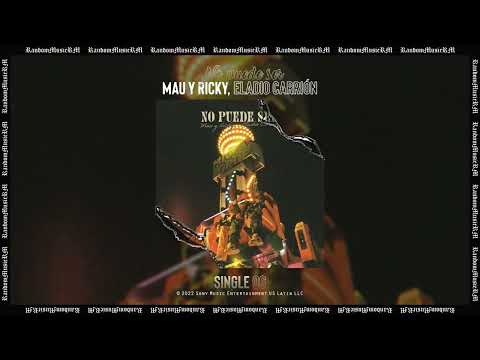 Mau y Ricky, Eladio Carrión - No puede ser | Audio