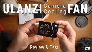Does the ULANZI Camera Cooling Fan REALLY Beat the Heat?