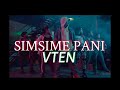 VTEN - SIMSIME PANI WITH LYRICS