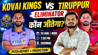 Vida kovai kings vs idream tiruppur tamizhans tnpl eliminator match prediction, vkk vs itt match 