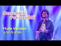Onnamkili Ponnankili ANUNAND FLUTE FUSION
