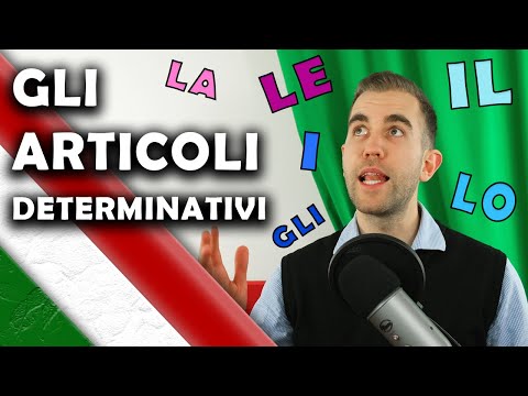 The Italian definite articles (LA, LE, IL, LO, I, GLI)