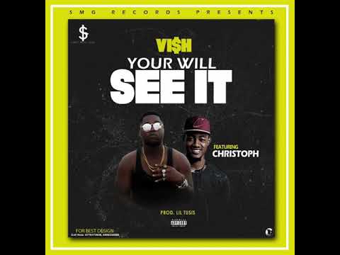 Your will see it ft. Christoph