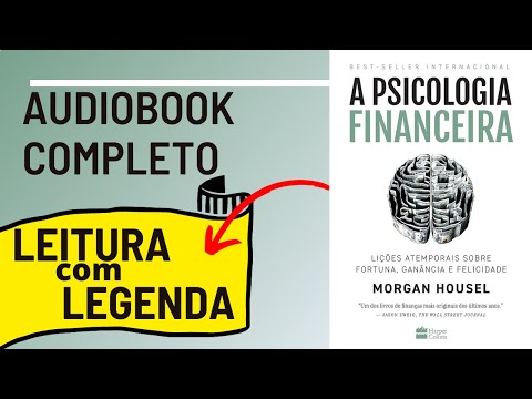 , title : 'A Psicologia Financeira Morgan Housel Audiobook Completo'