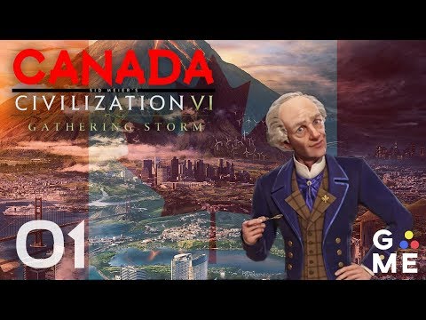 O Canada - Deity | Gathering Storm | Civilization 6 - Let's Play | Episode 1 [Barb Overload]