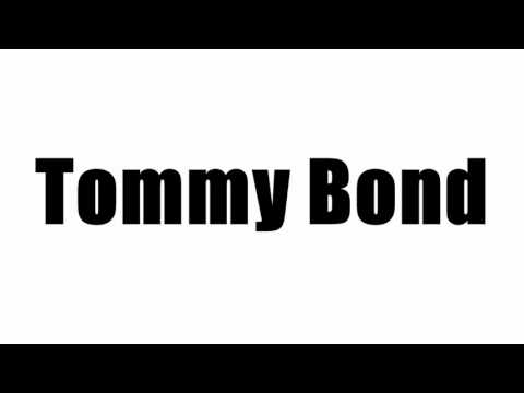 Tommy Bond