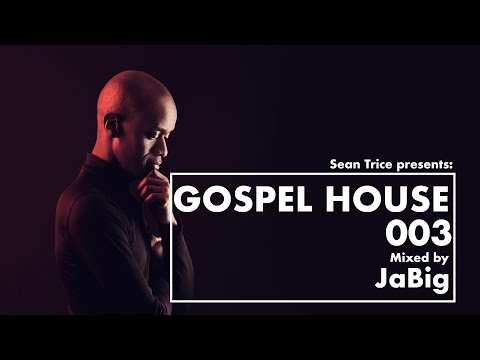 Gospel House Music: 4-Hour Christian DJ Mix by JaBig (Playlist: Praise, Worship, Dancing)