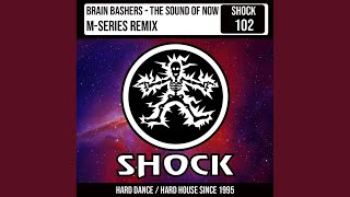 The Sound of Now (M-Series Remix - Radio Edit)