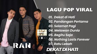 Download lagu RAN || DEKAT DI HATI - PANDANGAN PERTAMA || LAGU POP VIRAL TERENAK TERPOPULER 2025 mp3