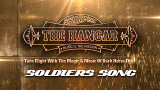 Soldier&#39;s Song - From The Hangar