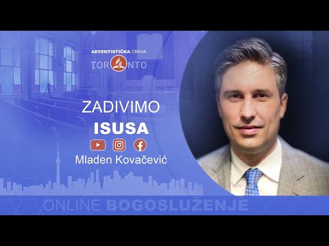 2022-04-23 "Zadivimo Isusa" - Mladen Kovačević - prevod