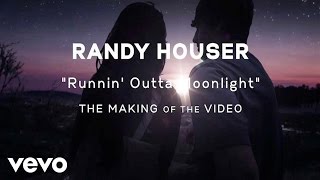 Randy Houser - Runnin Outta Moonlight (Making of the Video)