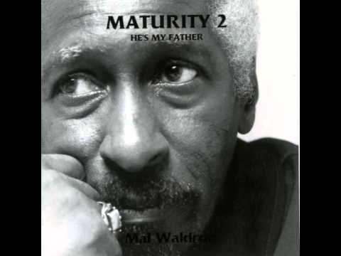 Mal Waldron - He's My Father (by Mala Waldron)