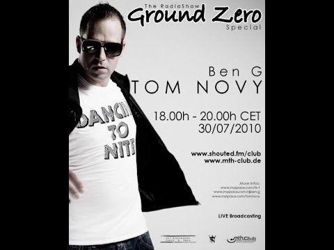 Ground Zero RadioShow - Classics mit Tom Novy & Ben G (30.07.2010)