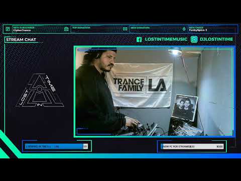 Lost in Time - LIT & Friends - TranceFamilyLA - 01/28/21