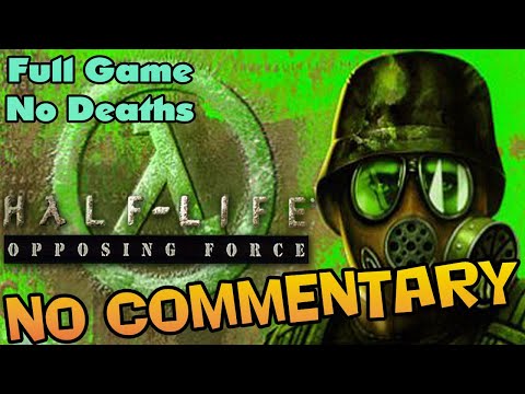 Half-Life: OPPOSING FORCE - Full Walkthrough Video