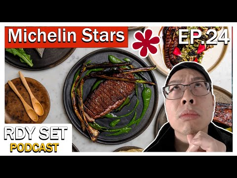 RDY Set Podcast Ep. 24 - Local Michelin Stars
