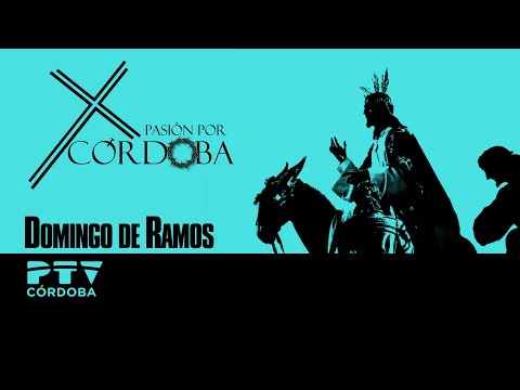 🔵 EN DIRECTO | 𝐃𝐨𝐦𝐢𝐧𝐠𝐨 𝐝𝐞 𝐑𝐚𝐦𝐨𝐬 𝐭𝐚𝐫𝐝𝐞 | Semana Santa 2024 🔵 PTV Córdoba HD
