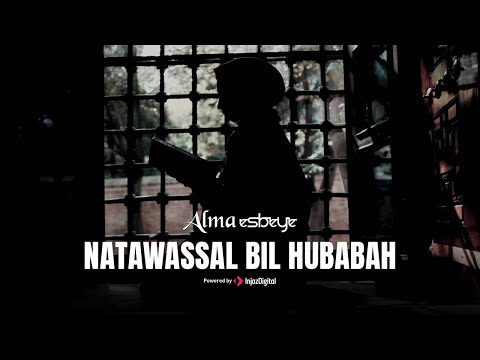 ALMA ESBEYE - NATAWASSAL BIL HUBABAH