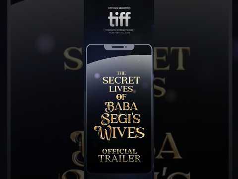 Official First Trailer: The Secret Lives of Baba Segi's Wives