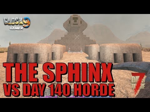 7 Days To Die - Sphinx Base VS Day 140 Horde Video
