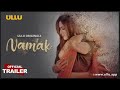 Namak Ullu Originals Official Trailer Releasing On 6th January 2022