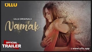 Namak Ullu Originals Official Trailer Releasing on 6th January 2022