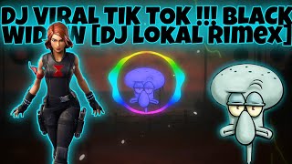 Download lagu DJ VIRAL TIK TOK !!! BLACK WIDOW [ DJ LOKAL RIMEX ] mp3