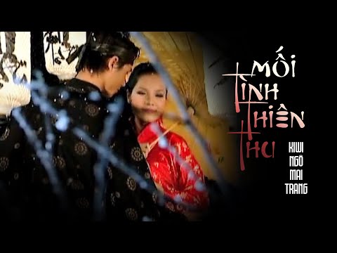 Mối tình thiên thu - Kiwi Ngô Mai Trang