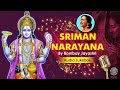 ஸ்ரீமன் நாராயண் | Lord Vishnu Devotional Song | Bombay Jayashri