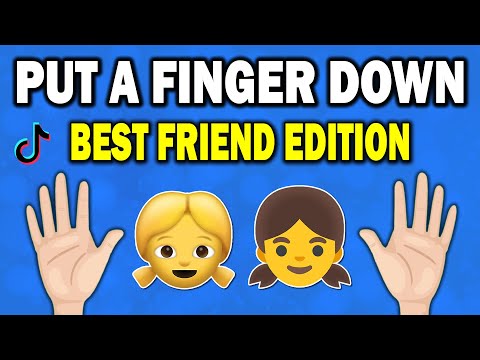 Put a Finger Down  - BEST FRIENDS Edition